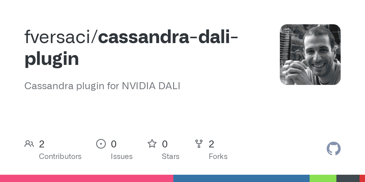 GitHub - fversaci/cassandra-dali-plugin: Cassandra plugin for NVIDIA DALI